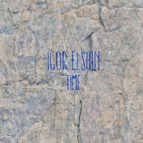 Igor Elshin - Time (Original Mix)