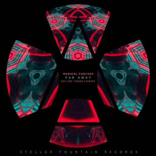 Radical Fantasy - Far Away (Original Mix)