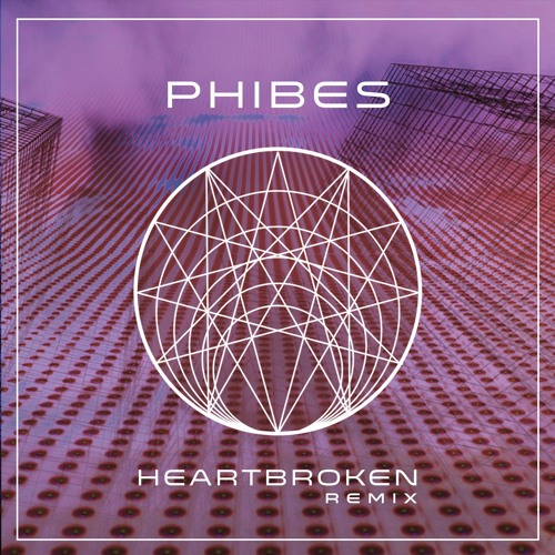 Phibes - Heartbroken (Original Mix)