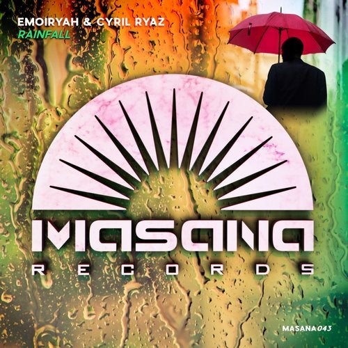 Emoiryah & Cyril Ryaz - Rainfall (Extended Mix)
