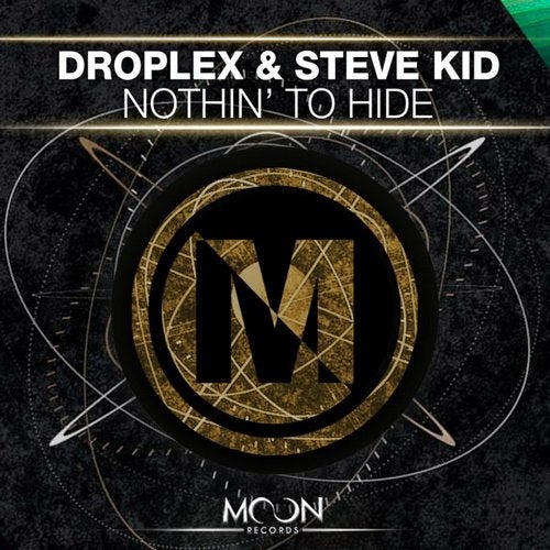 Steve Kid, Droplex - Nothin' To Hide (Original Mix)