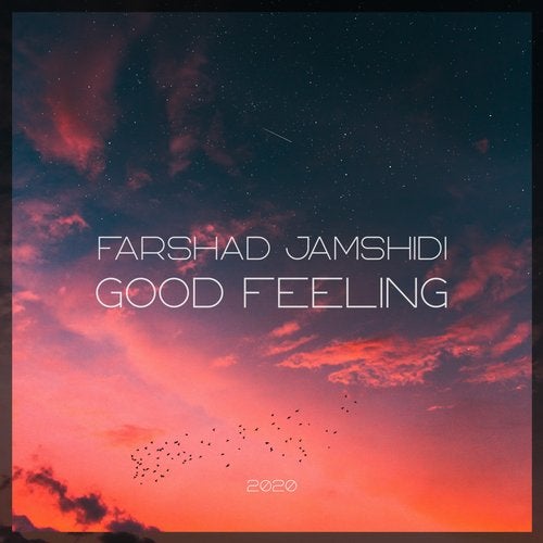 Farshad Jamshidi - Good Feeling (Original Mix)