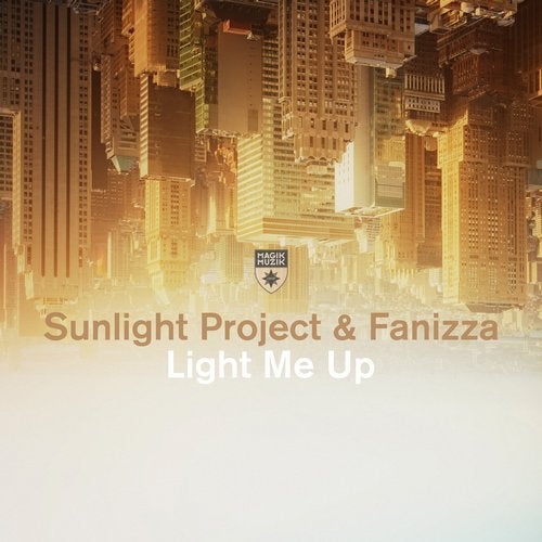 Sunlight Project & Fanizza - Light Me Up (Extended Mix)