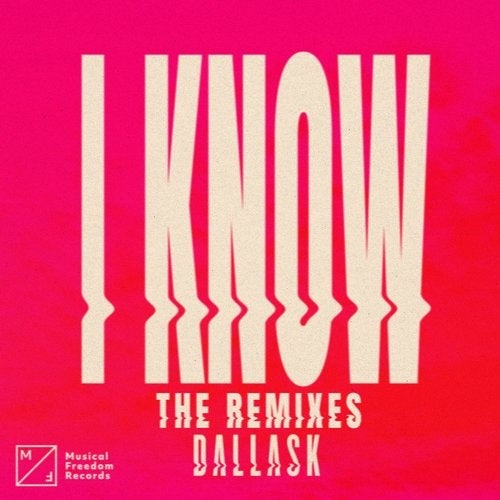 DallasK - I Know (Extended Club Mix)