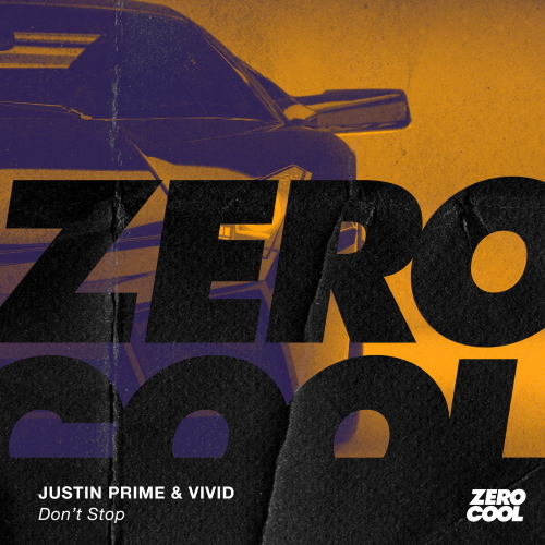 Justin Prime & VIVID - Don't Stop (Extended Mix)