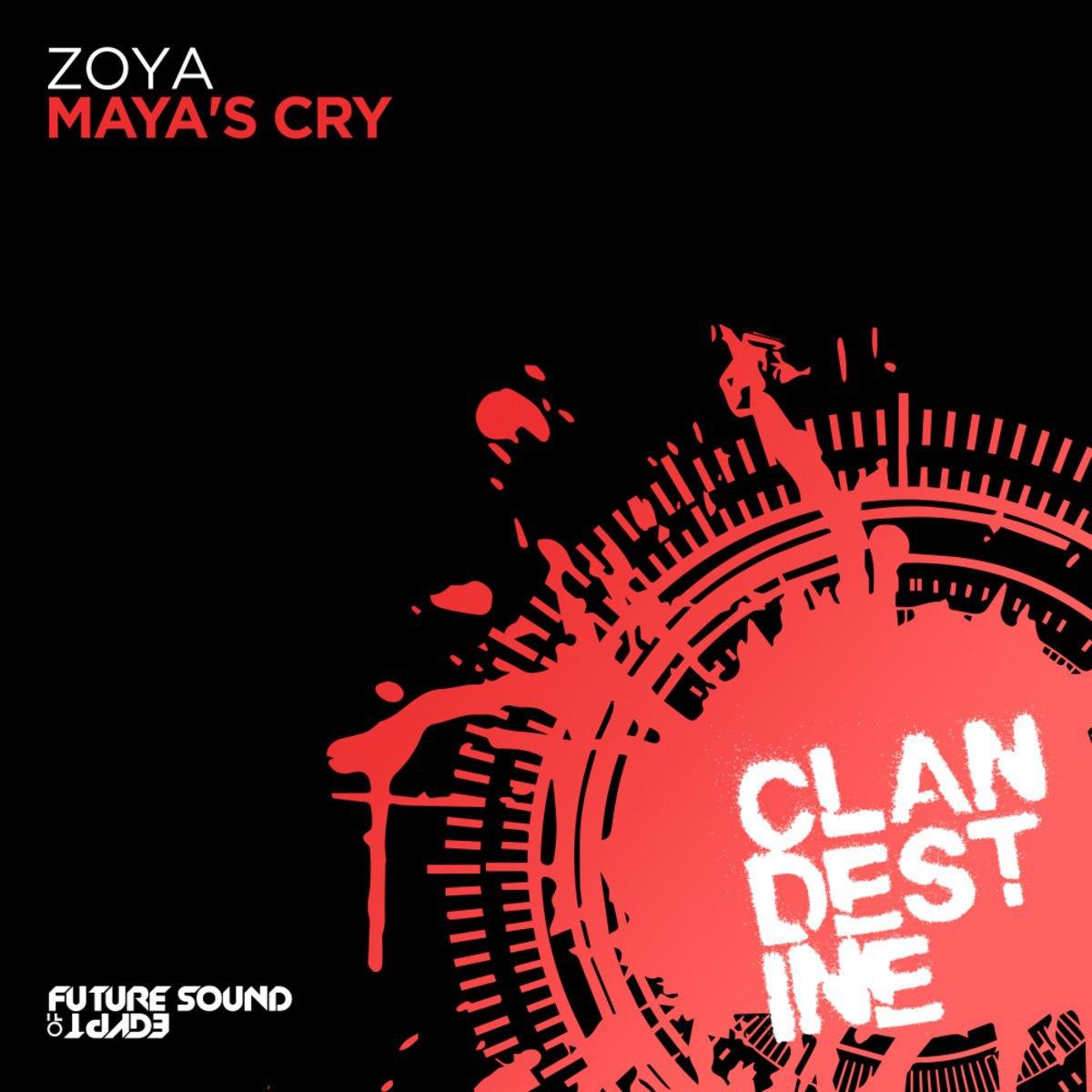 Zoya - Maya's Cry (Extended Mix)