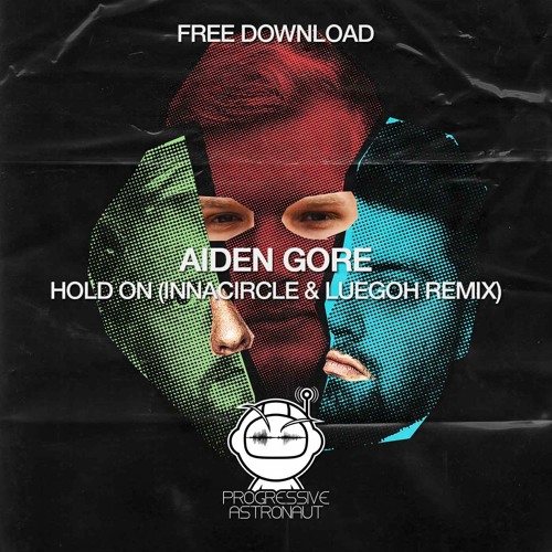 Aiden Gore - Hold On (Innacircle & Luegoh Remix)