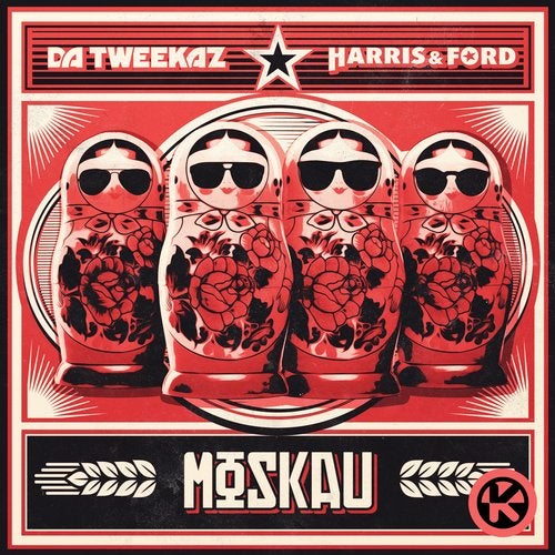 Da Tweekaz x Harris & Ford - Moskau (Extended Mix)