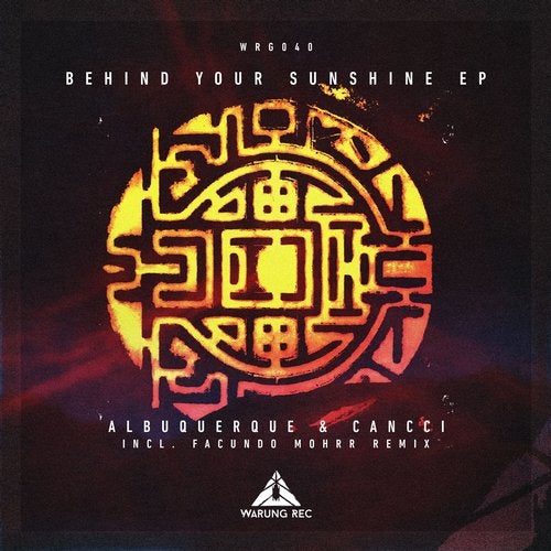 Albuquerque & CANCCI - Behind Your Sunshine (Facundo Mohrr Remix)