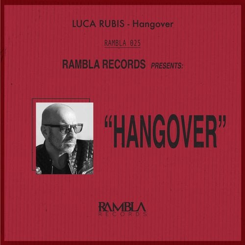 Luca Rubis – Hangover (Original Mix)