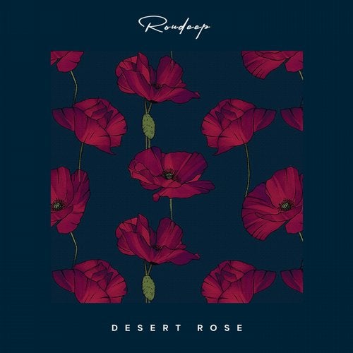 Roudeep - Desert Rose (Original Mix)
