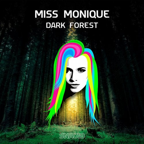 Miss Monique - Dark Forest (Original Mix)