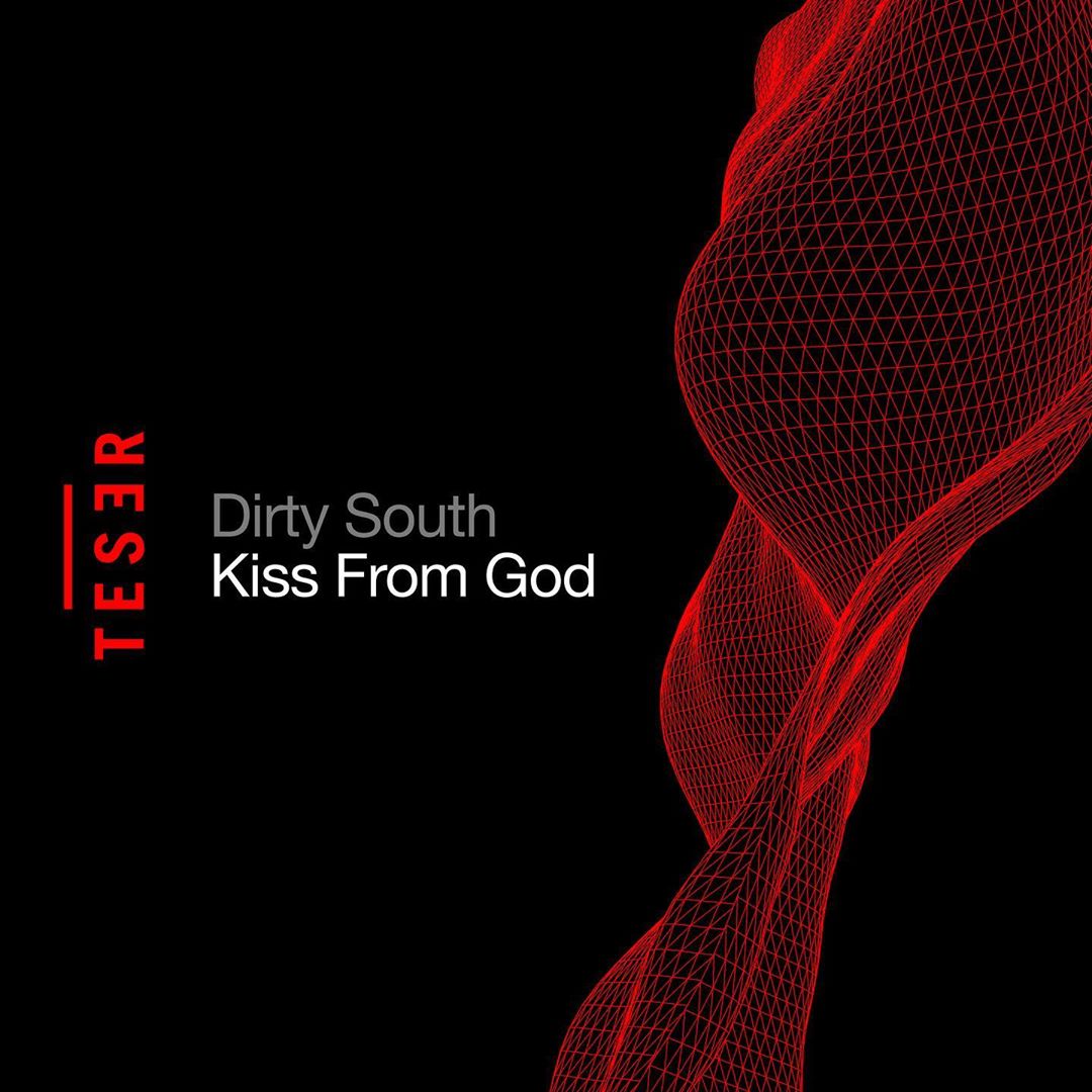 Dirty South - Kiss From God (Extended Mix)