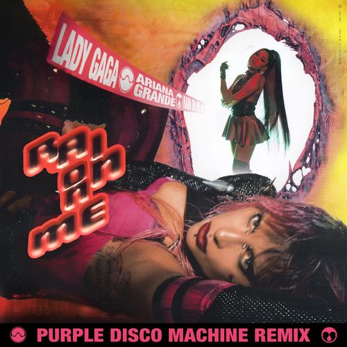 Lady Gaga, Ariana Grande - Rain On Me (Purple Disco Machine Remix)