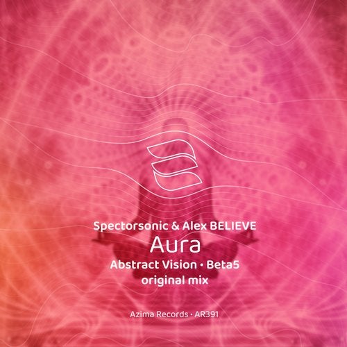 Spectorsonic & Alex Believe - Aura (Beta5 Remix)