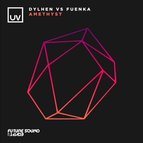 Fuenka, Dylhen - Amethyst (Extended Mix)