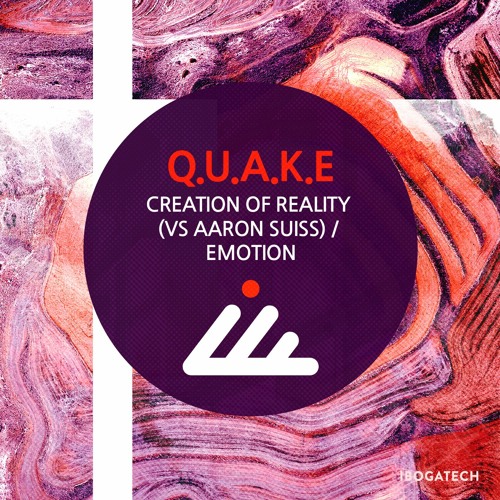 Quake & Aaron Suiss - Creation Of Reality (Original Mix)