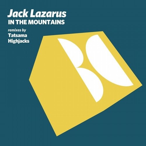 Jack Lazarus - In the Mountains (Highjacks Remix)