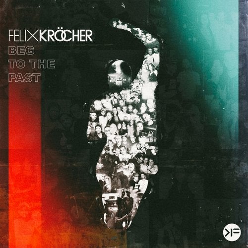 Felix Krocher - Beg To The Past feat. Haptic (Extended Mix)