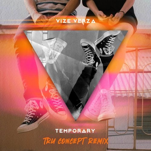 Vize Verza - Temporary (TRU Concept Extended Remix)
