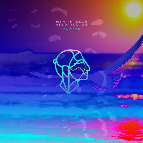 Men In Deck - Need You Go (Original Mix)