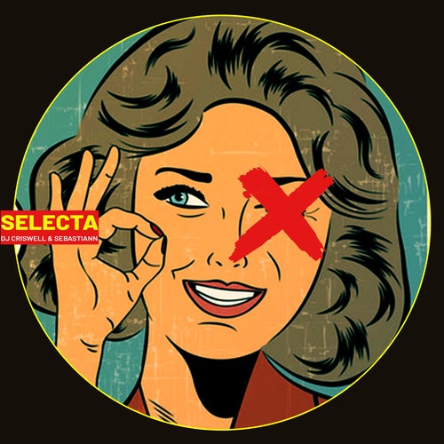 Dj Criswell, Sebastiann - Selecta