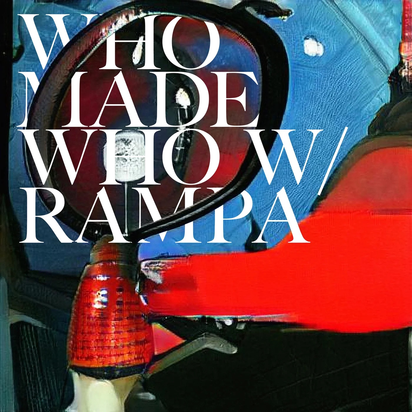 Whomadewho, Rampa - UUUU (Original Mix)