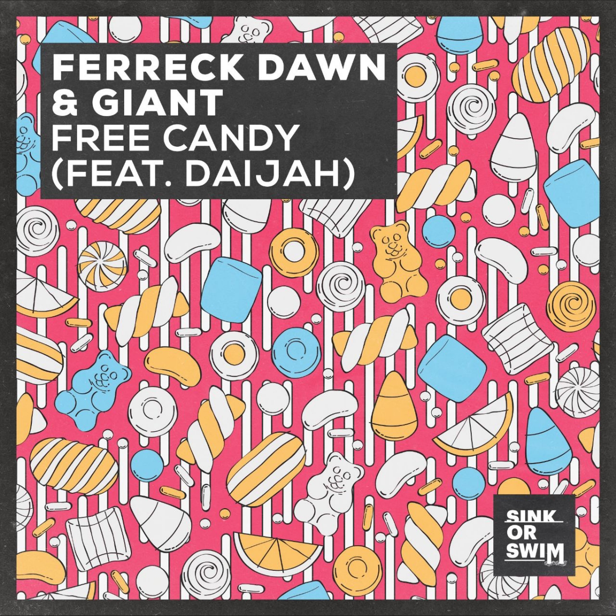 Ferreck Dawn & Giant Feat. Daijah - Free Candy (Extended Mix)