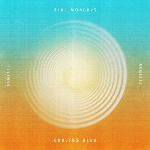 Blue Mondays feat. Kye Sones - Darling Blue (1979 Remix)