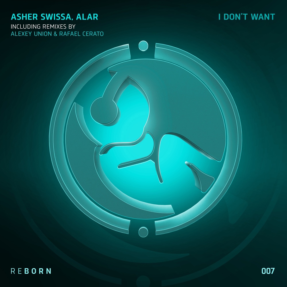 Asher Swissa, Alar - I Don't Want (Rafael Cerato Remix)