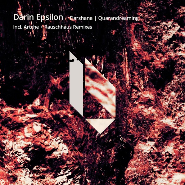 Darin Epsilon - Quarandreaming (Rauschhaus Remix)
