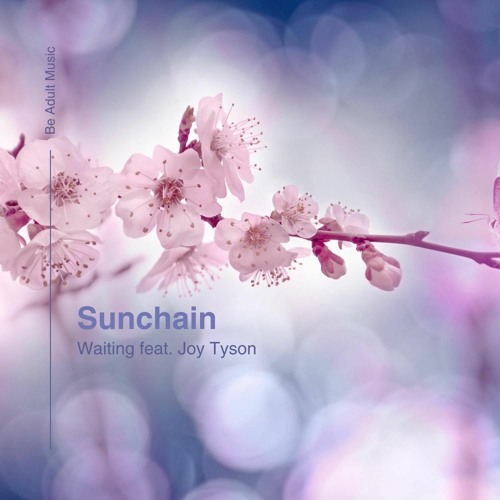 Sunchain, Joy Tyson - Waiting