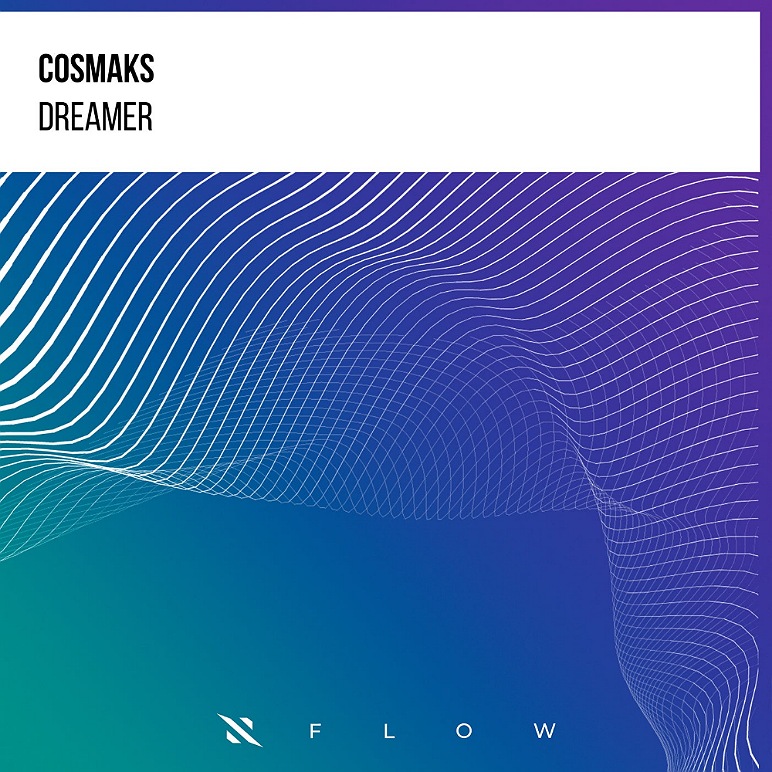 Cosmaks - Dreamer (Extended Mix)