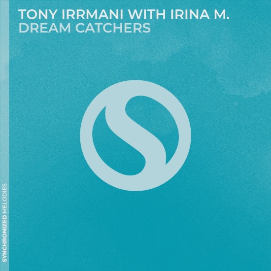 Tony Irrmani & Irina M. - Dream Catchers (Extended Mix)