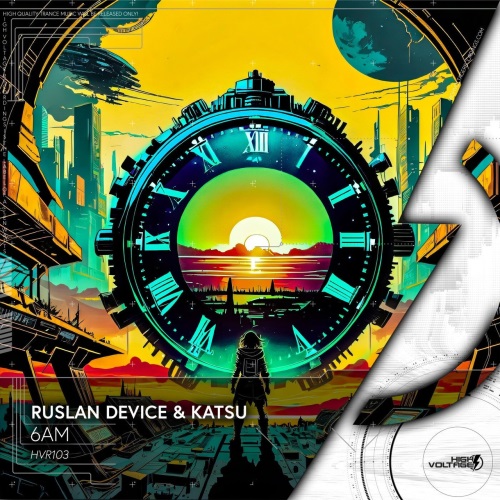 Ruslan Device & Katsu - 6Am (Extended Mix)