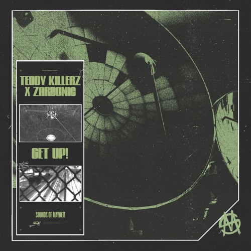 Teddy Killerz & Zardonic - Get up! (Original Mix)