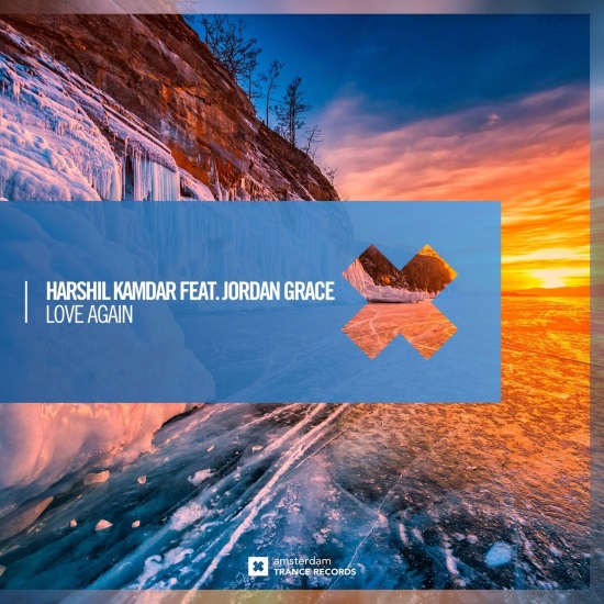 Harshil Kamdar Feat. Jordan Grace - Love Again (Extended Mix)