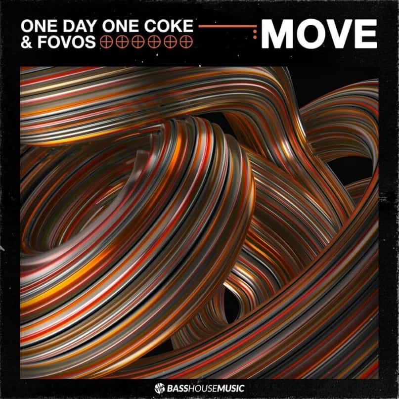 One Day One Coke & FOVOS - Move (Extended Mix)