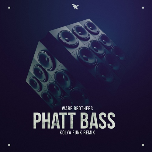 Warp Brothers - Phatt Bass (Kolya Funk Remix)