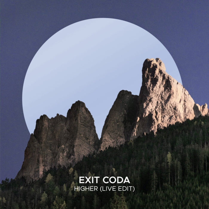 Exit Coda - Higher (Live Edit)