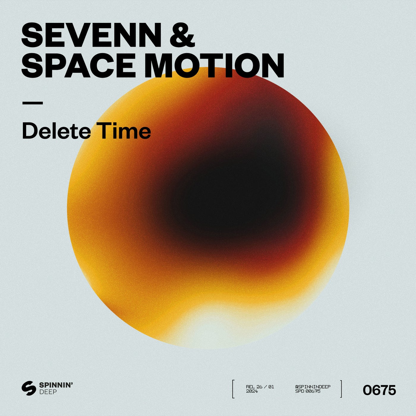 Sevenn & Space Motion - Delete Time (Extended Mix)