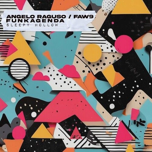 Funkagenda, Angelo Raguso, FAW9 - Sleepy Hollow (Original Mix)