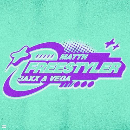 Mattn, Jaxx & Vega - Freestyler (Extended Mix)