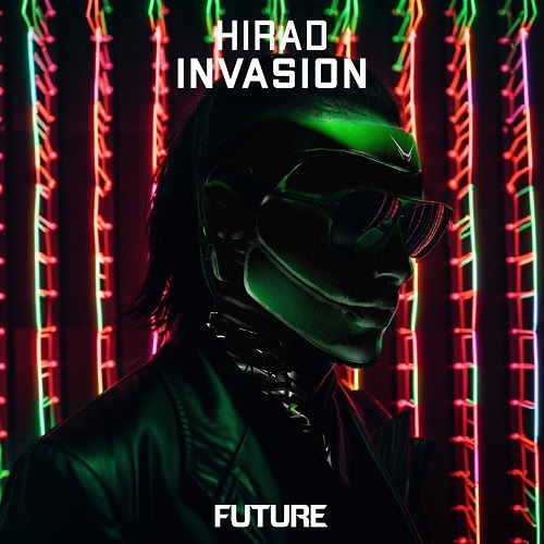 Hirad - Invasion (Extended Mix)