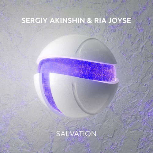 Sergiy Akinshin & Ria Joyse - Salvation (Extended Dub Mix)