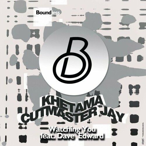 Khetama, Cutmaster Jay - Watching You (Original Mix)