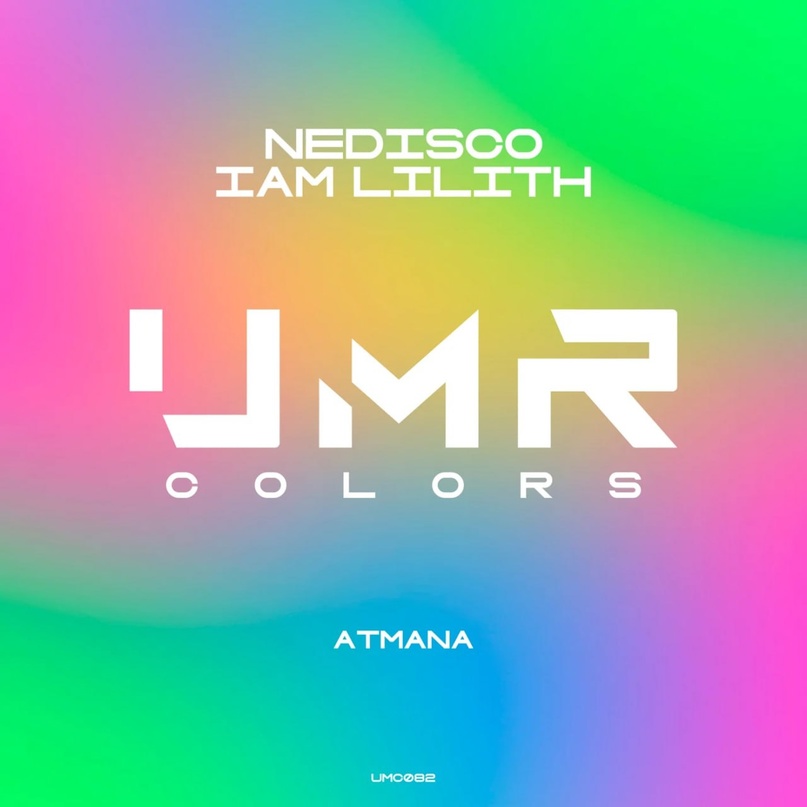 Nedisco & Iam Lilith - Atmana