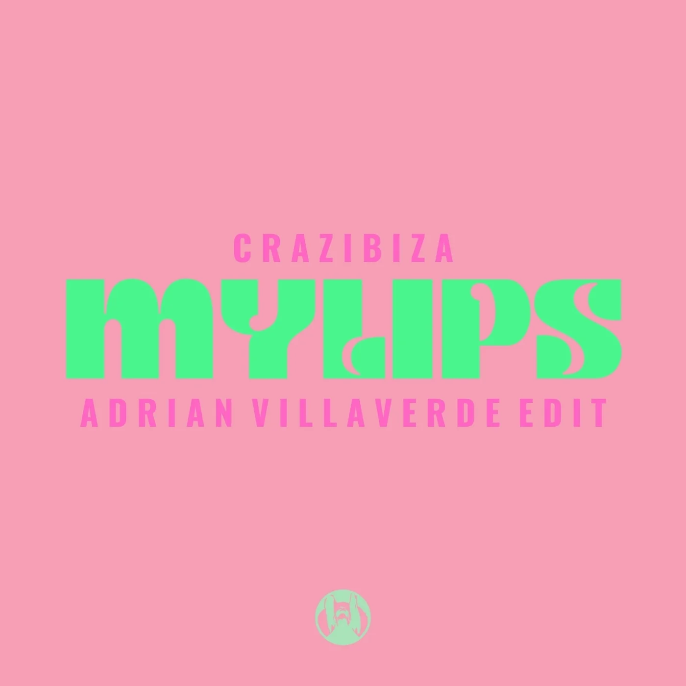 Crazibiza - My Lips (Adrian Villaverde Edit)