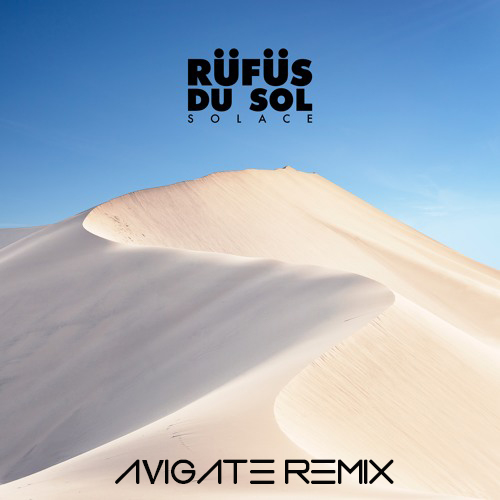 Rüfüs Du Sol - New Sky (Avigate Remix)