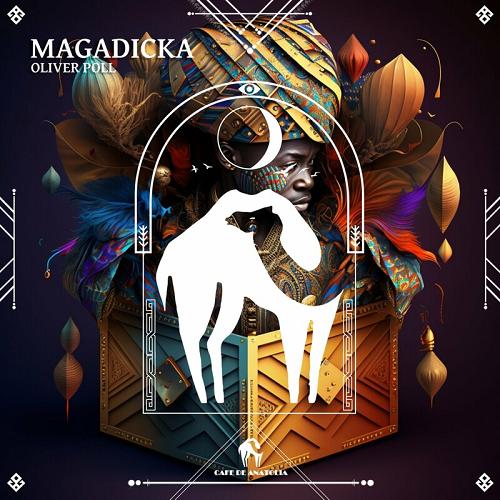 Oliver Poll - Magadicka (Original Mix)